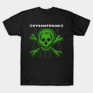 EYEHATEGOD T-Shirt